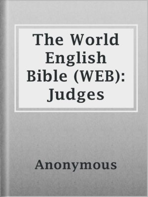 cover image of The World English Bible (WEB): Judges